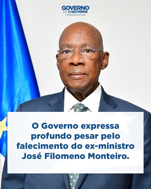 O Governo manifesta profundo pesar pelo falecimento do ex-ministro José Filomeno de Carvalho Dias Monteiro