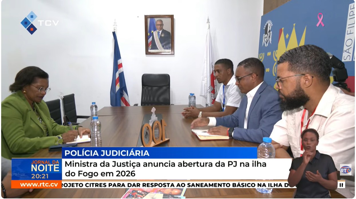 Ministra da Justiça anuncia abertura da PJ na ilha do Fogo em 2026