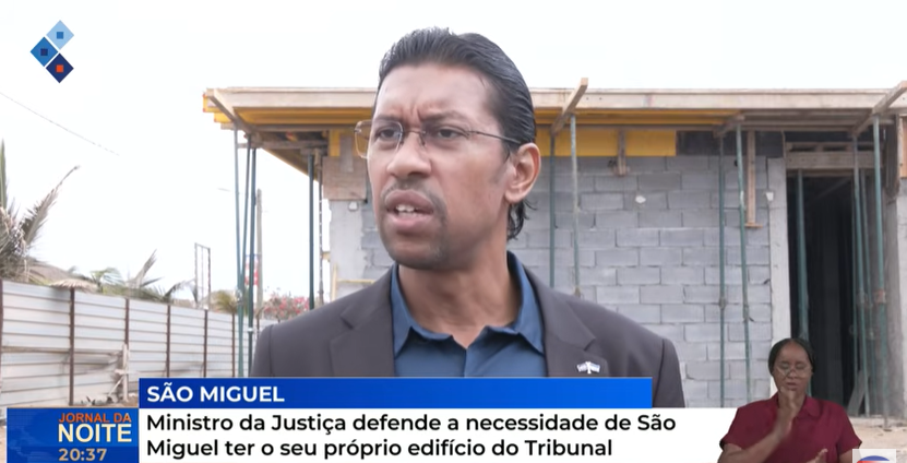 Ministro da Justiça defende a necessidade de São Miguel ter o seu próprio edifício do Tribunal